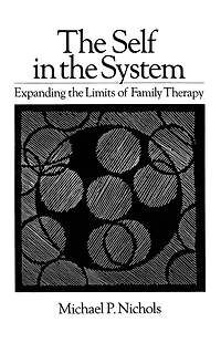 Self The System: Expanding Limits Of Family Therapy