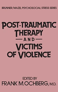 Post-Traumatic Therapy And Victims Of Violence