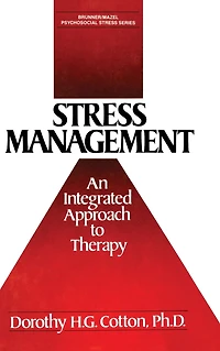 Stress Management: An Integrated Approach to Therapy