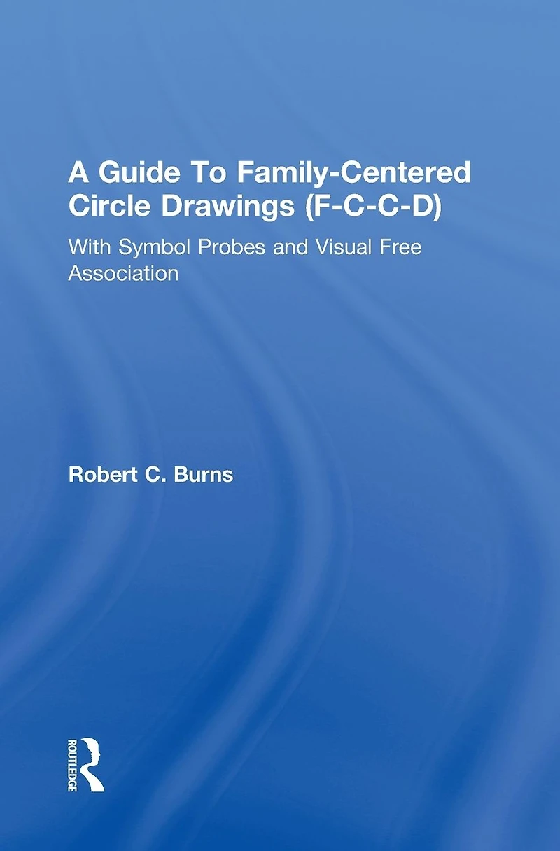 Guide To Family-Centered Circle Drawings F-C-C-D With Symb