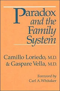 Paradox And The Family System