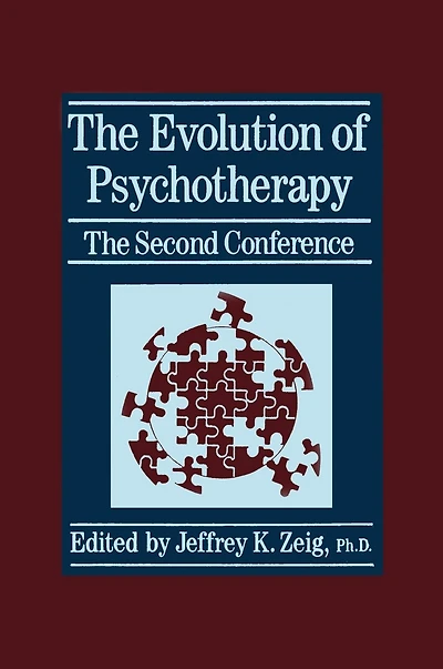 The Evolution Of Psychotherapy: Second Conference
