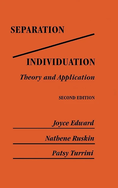 Separation/Individuation: Theory And Application: & Application