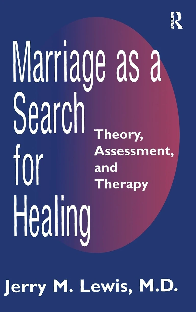 Marriage A Search For Healing