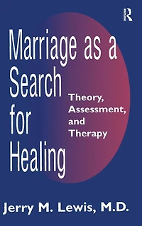 Marriage A Search For Healing