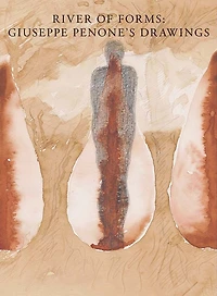 River of Forms: Giuseppe Penone's Drawings