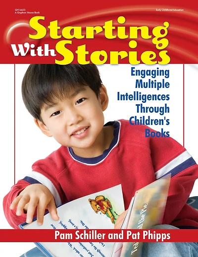 Starting with Stories: Engaging Multiple Intelligences Through Children's Books
