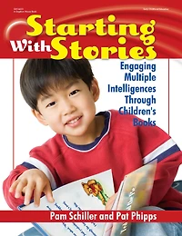 Starting with Stories: Engaging Multiple Intelligences Through Children's Books