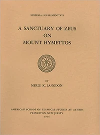 A Sanctuary of Zeus on Mount Hymettos