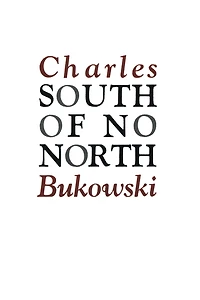 South of No North: Stories the Buried Life