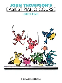 John Thompson's Easiest Piano Course - Part - Book Only: Part