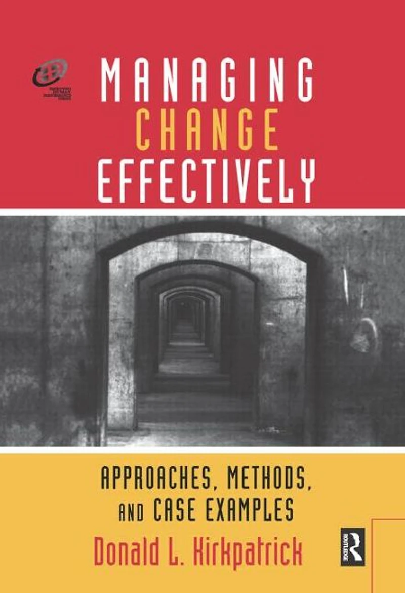 Managing Change Effectively