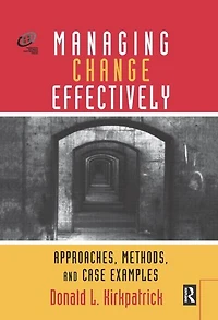 Managing Change Effectively