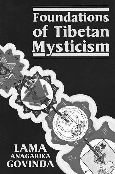 Foundations of Tibetan Mysticism