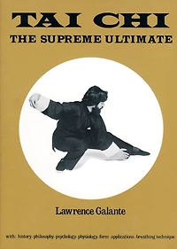 Tai Chi: The Supreme Ultimate