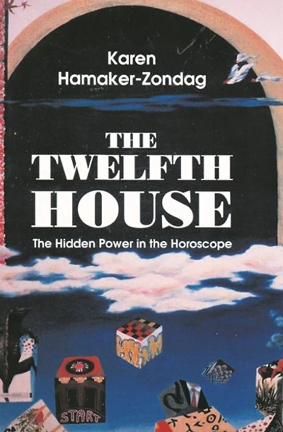 Twelfth House: The Hidden Power in the Horoscope