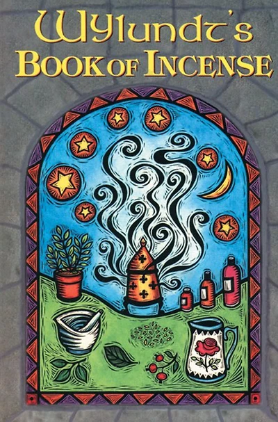 Wylundt's Book of Incense