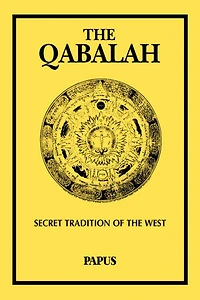 the Qabalah: Secret Tradition of West