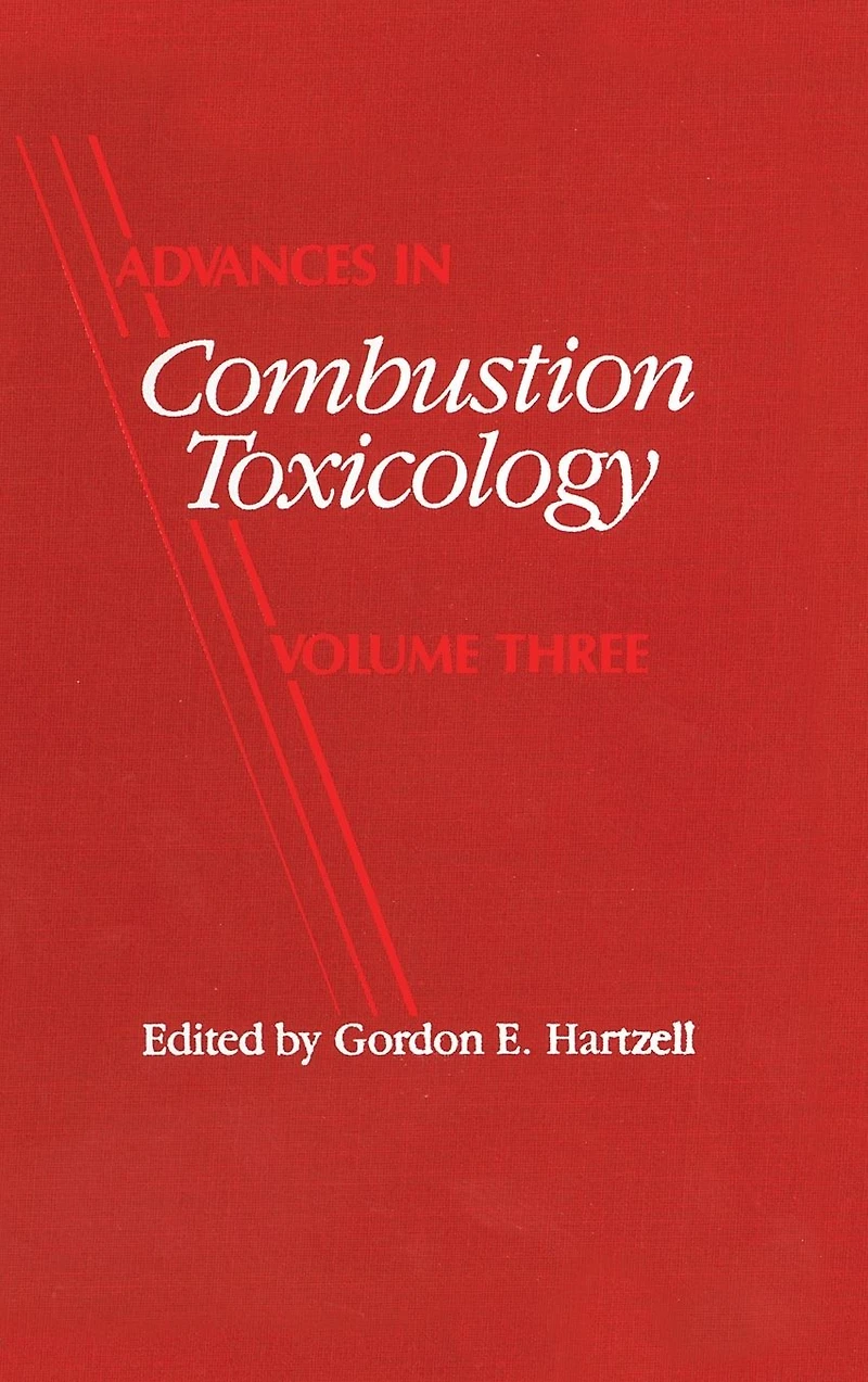 Advances Combustion Toxicology, Volume III