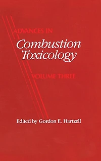 Advances Combustion Toxicology, Volume III