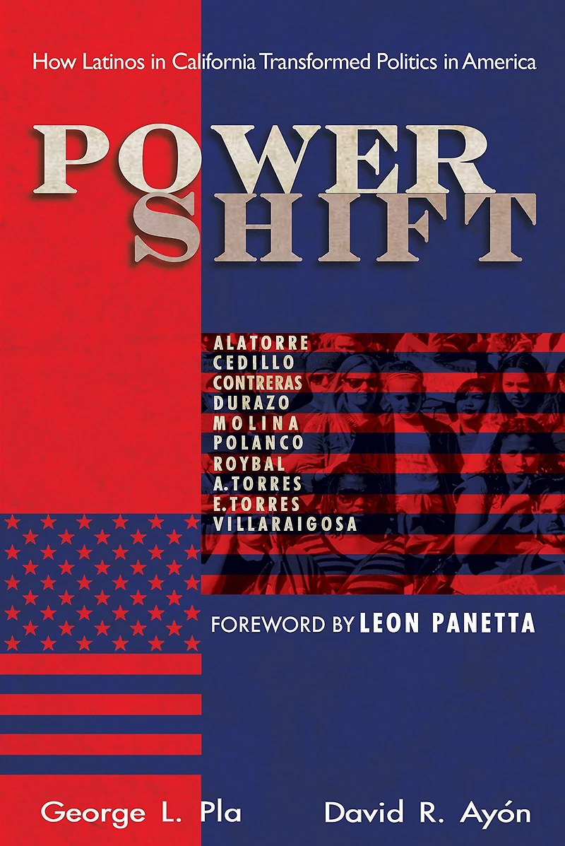 Power Shift: How Latinos California Transformed Politics America
