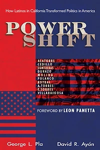 Power Shift: How Latinos California Transformed Politics America