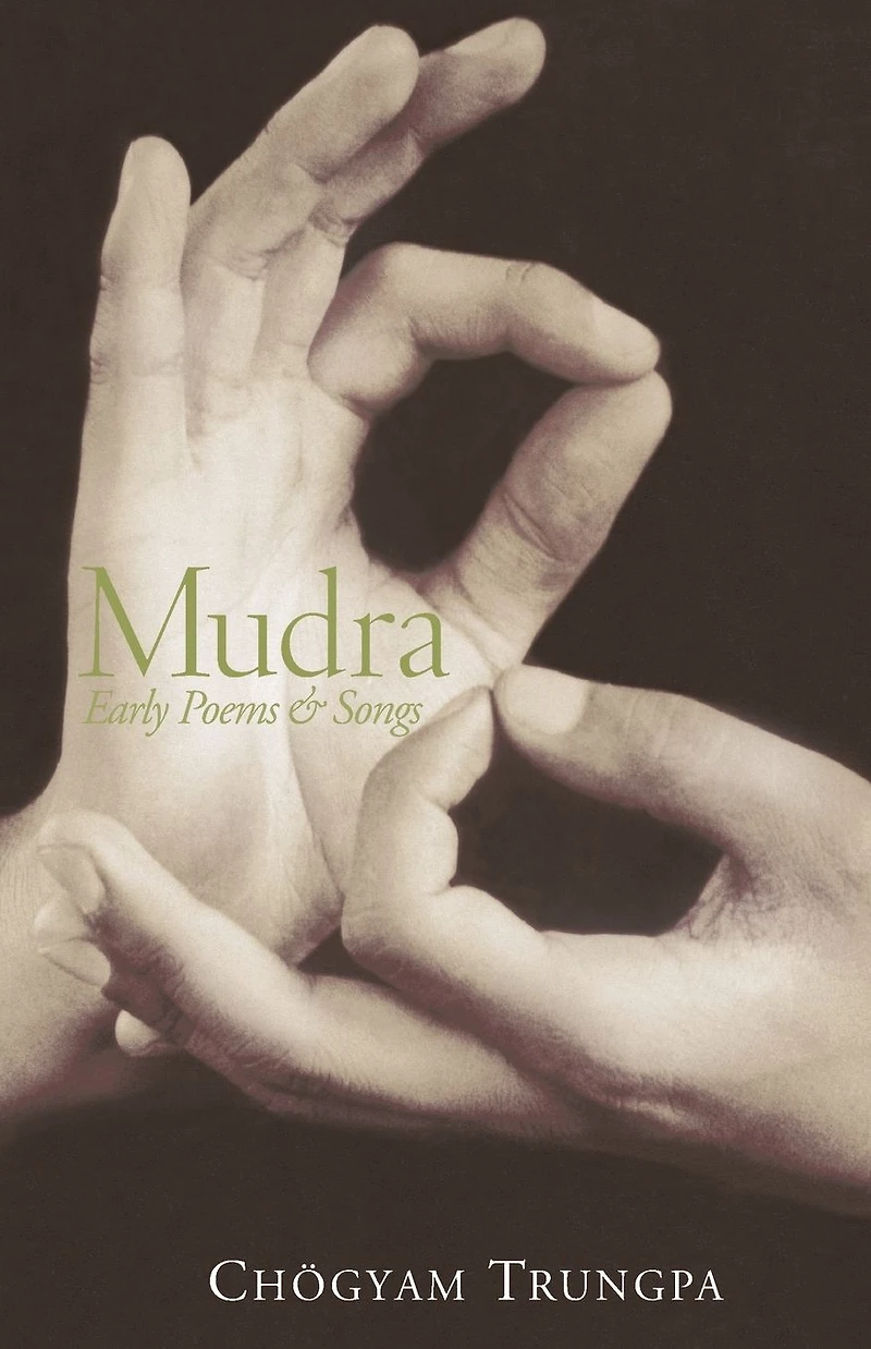 Mudra: Early Songs and Poems