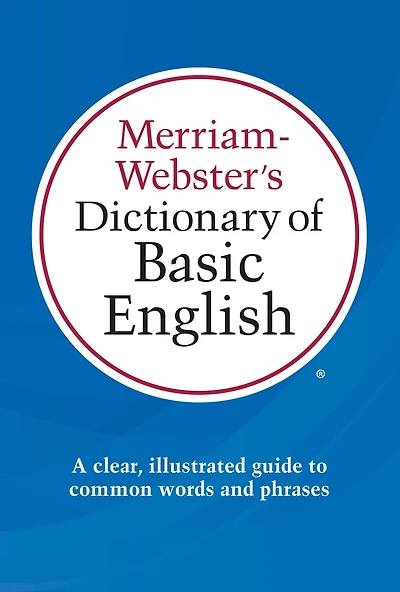 Merriam-Webster's Dictionary of Basic English