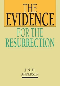The Evidence for the Resurrection