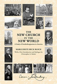 the New Church World: A Study of Swedenborgianism America