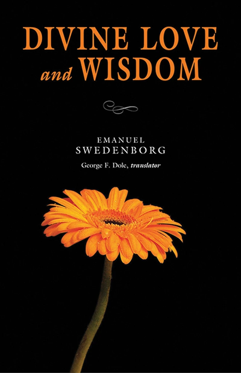 Divine Love and Wisdom: The Portable New Century Edition