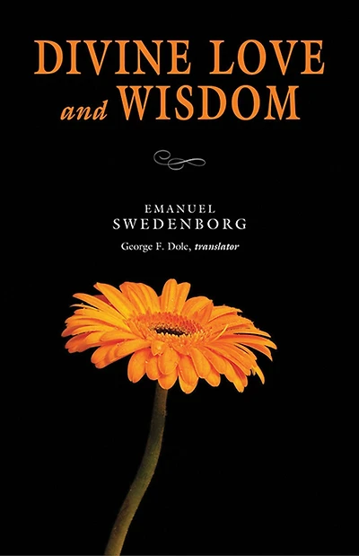 Divine Love and Wisdom: The Portable New Century Edition