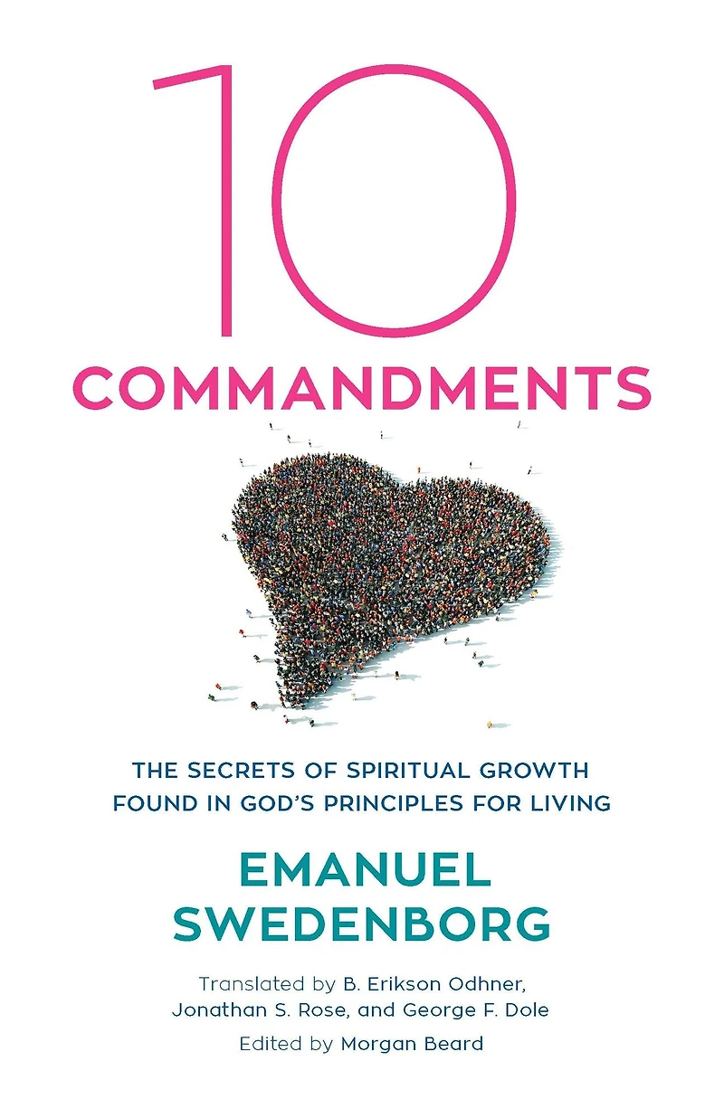 Ten Commandments: The Secrets of Spiritual Growth Found God's Principles for Living