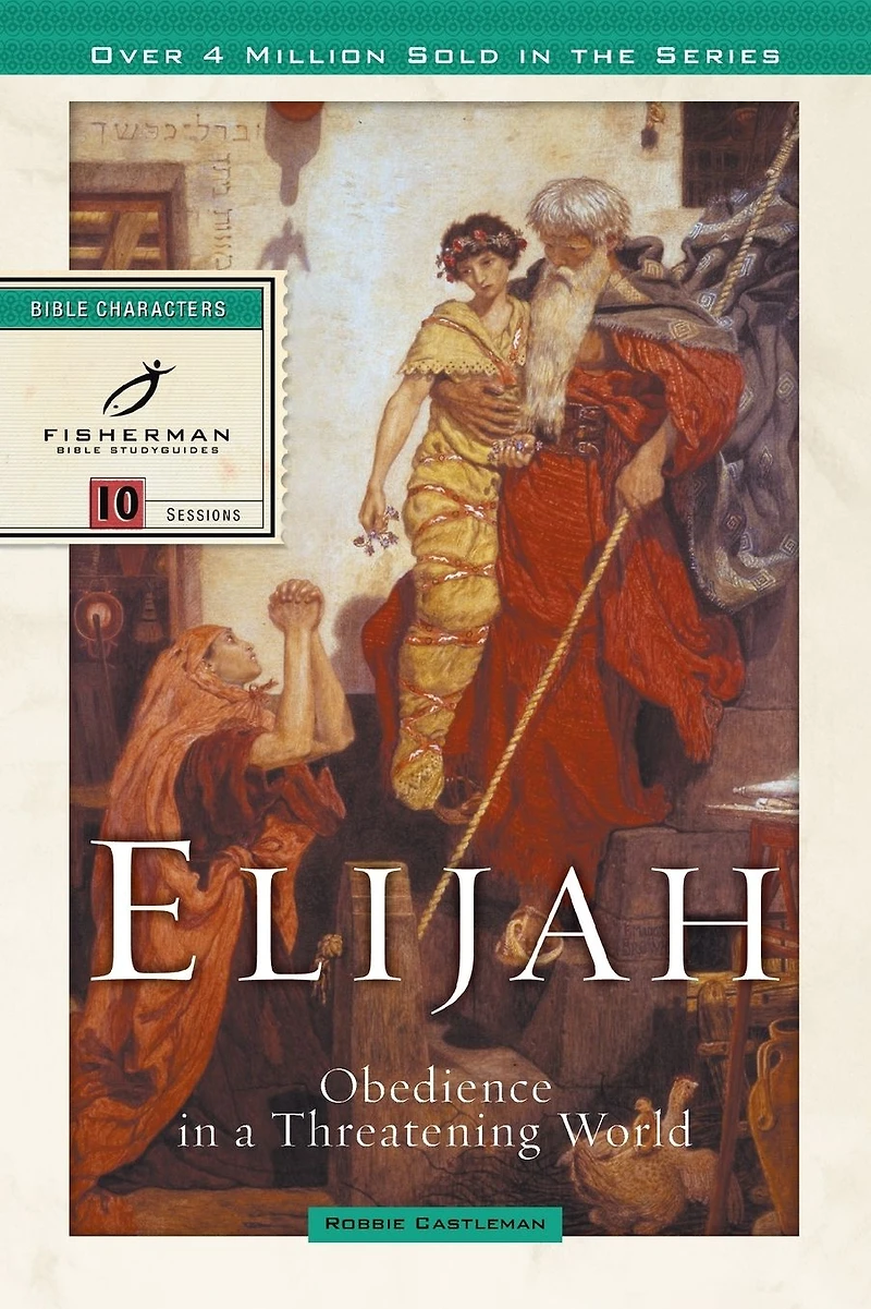 Elijah: Obedience a Threatening World
