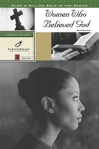 Women Who Believed God
