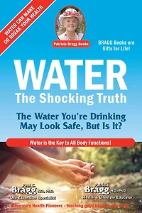 Water: The Shocking Truth