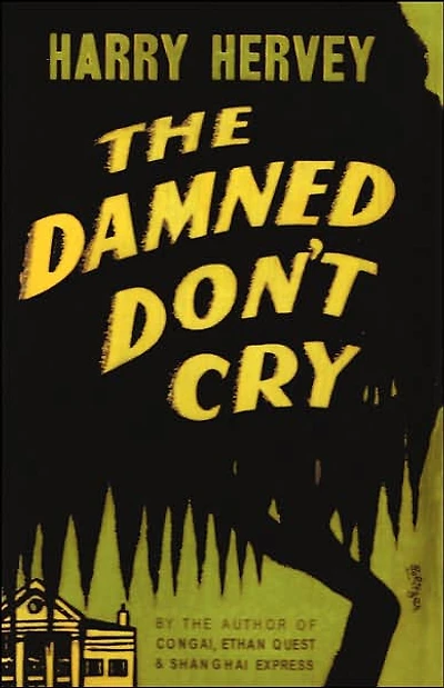 The Damned Don't Cry