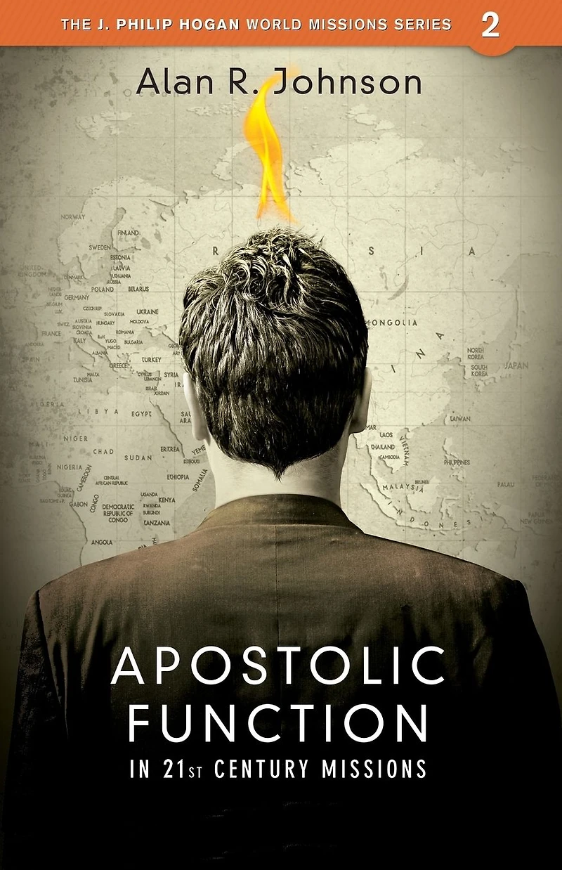 Apostolic Function: 21st Century Missions