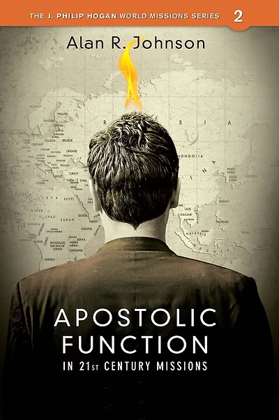 Apostolic Function: 21st Century Missions