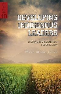 Developing Indigenous Leaders: Lessons Mission from Buddhist Asia