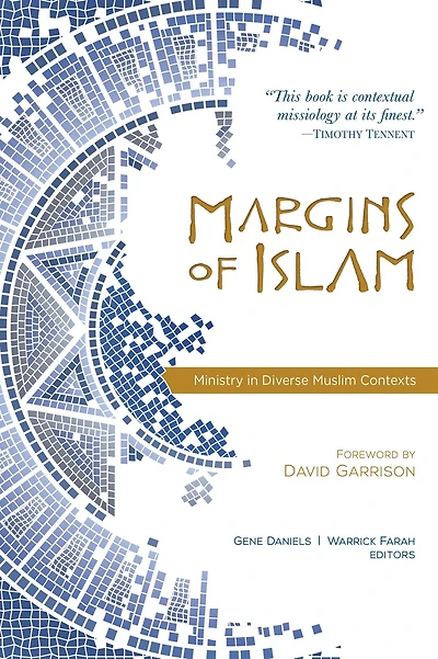 Margins of Islam: Ministry Diverse Muslim Contexts