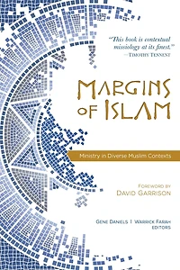 Margins of Islam: Ministry Diverse Muslim Contexts