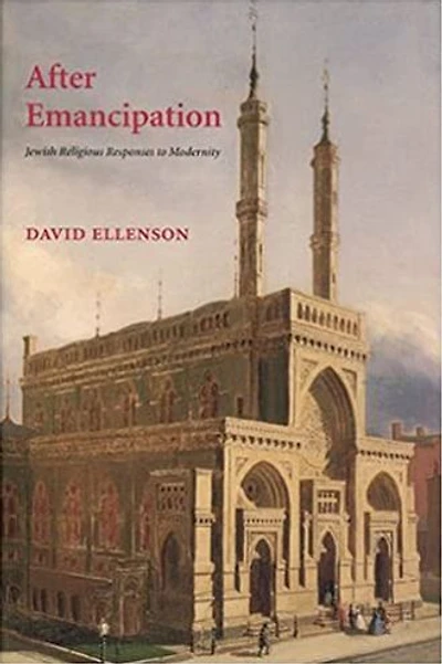 After Emancipation: Jewish Religious Responses to Modernity