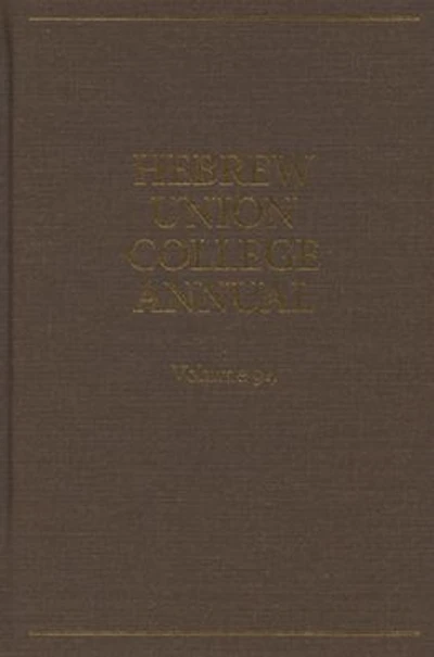 Hebrew Union College Annual Vol. 94 (2023)