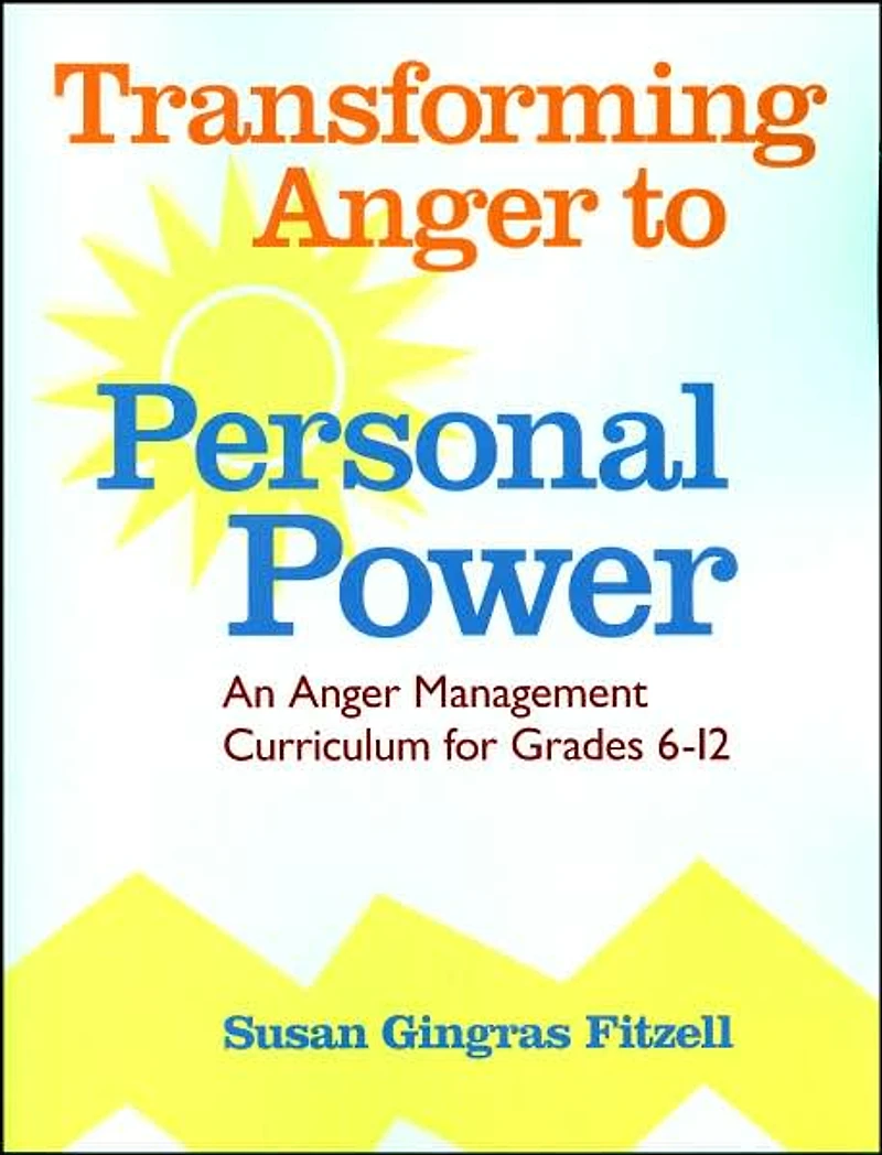 Transforming Anger to Personal Power