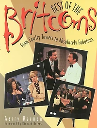 Best of the Britcoms: From Fawlty Towers to Absolutely Fabulous