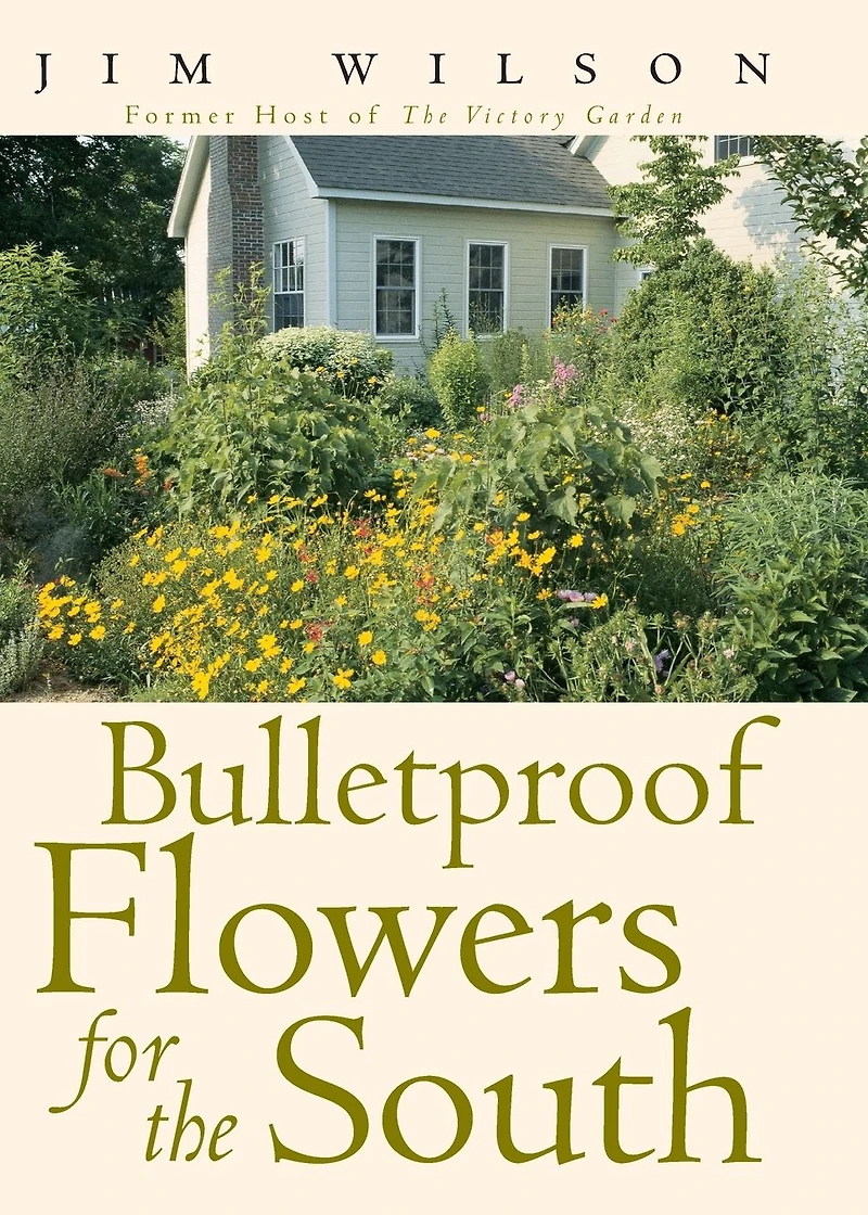 Bulletproof Flowers for the South