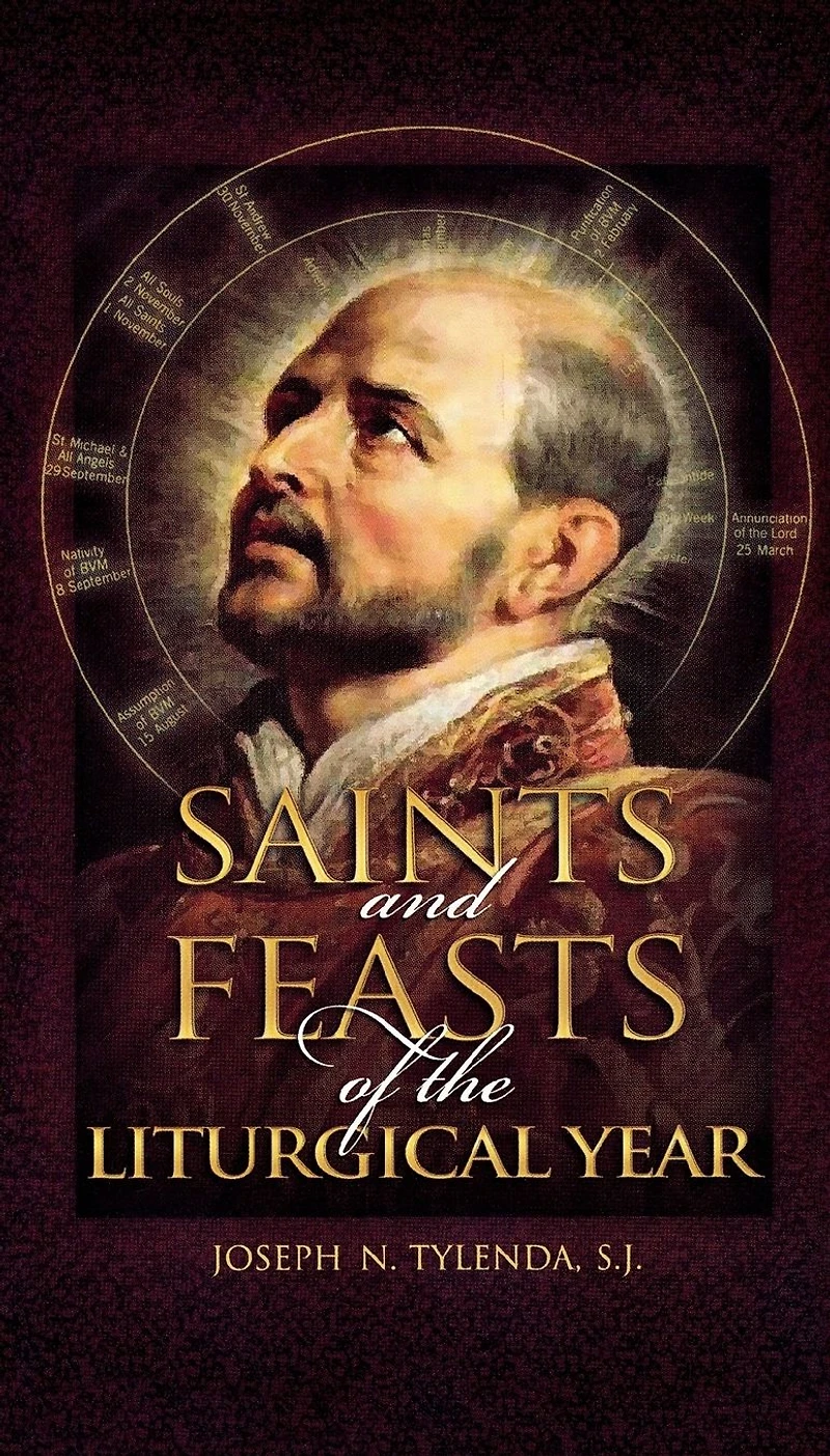 Saints and Feasts of the Liturgical Year