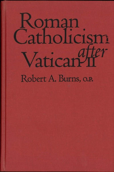 Roman Catholicism After Vatican II