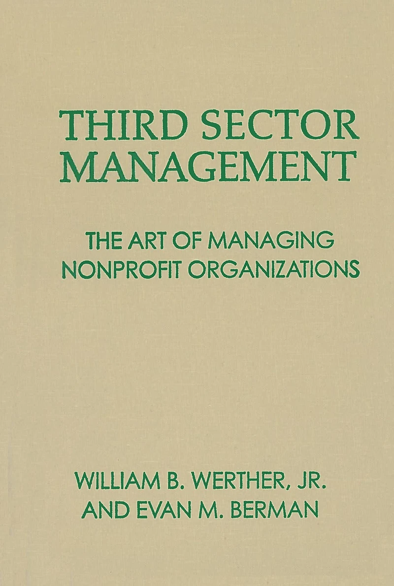 Third Sector Management: The Art of Managing Nonprofit Organizations